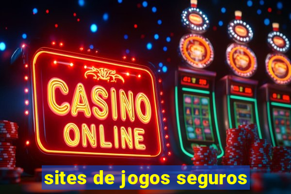 sites de jogos seguros